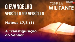 Militant Church | Matthew 17:3 (I) | 07/07/2026