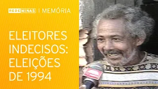 1994 elections cause confusion among voters [Rede Minas Memory]