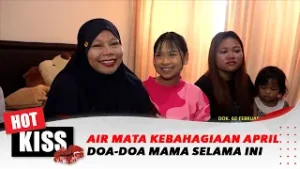 Air Mata Kebahagiaan April, Apartemen Ini Jawaban Doa-Doa Mama Selama Ini | Hot Kiss