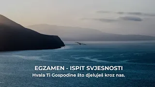 Egzamen - ispit svjesnosti (5)
