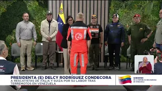 Presidenta (E) Delcy Rodríguez condecoró a brigadas de rescate de Italia y Suiza