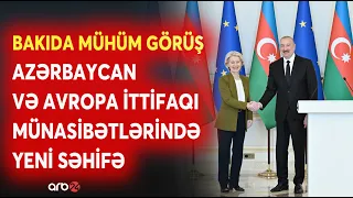 Prezident İlham Əliyevlə Ursula fon der Lyayenin görüşü olub - Ölkə başçısı vacib məqamlara toxundu