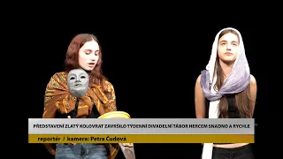 LITOMĚŘICE: Představení Zlatý kolovrat završilo týdenní divadelní tábor Hercem snadno a rychle