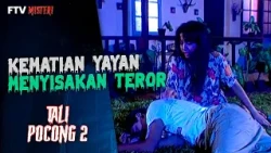 Yayan's Tragic Death Sparks a Wave of Terror | Mystery FTV