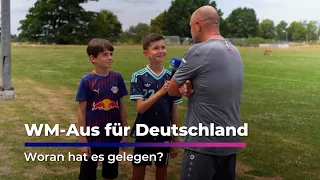 WM-Aus für Deutschland: Nachwuchsreporter Leonard & Paul fragen sich "Woran hat es gelegen?"