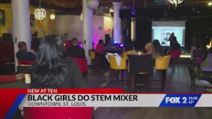 Black girls do STEM mixer held in downtown STL