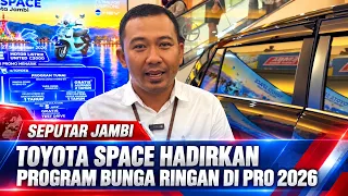 TOYOTA SPACE OFFERS LOW-INTEREST PROGRAMS AT PRO 2026