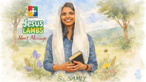 Jesus Lambs Short Message || Sis. Samly || 17.02.2026 || Powervision TV