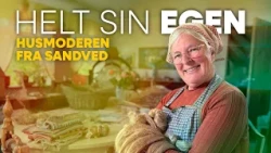 Helt sin egen - Husmoderen fra Sandved
