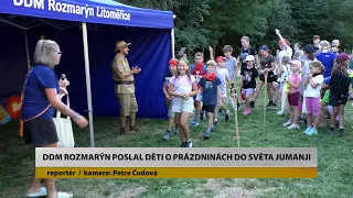 CHOTĚVICE: DDM Rozmarýn poslal děti o prázdninách do světa Jumanji