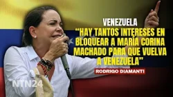 “Hay tantos intereses en bloquear a María Corina Machado para que vuelva a Venezuela”: Diamanti