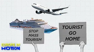 Overtourism: Which European countries are most hostile toward visitors?
