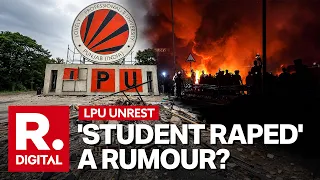 'LPU Rape A Rumor' University Calls It '100% False,' Chancellor And Dean Blames Outsiders
