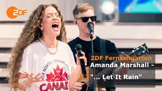 Amanda Marshall – "... Let It Rain" | ZDF-Fernsehgarten
