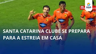 Santa Catarina Clube prepares for home debut