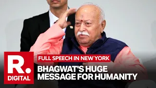 MOHAN BHAGWAT'S HISTORIC MESSAGE! RSS Chief's Full Speech From New York
