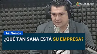 ¿Qué tan sana está su empresa?
