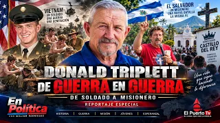Donald Triplett: He Survived Vietnam and Found Another War in El Salvador