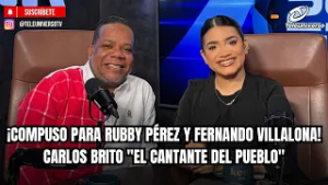 ¡COMPUSO PARA RUBBY PÉREZ Y FERNANDO VILLALONA! | CARLOS BRITO "EL CANTANTE DEL PUEBLO"