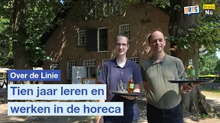 Tien jaar leren en werken in de horeca | Over de Linie