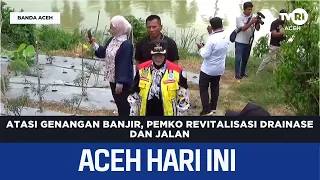 Tackling Flood Puddles, City Administration Revitalizes Drainage and Roads | Aceh News Today