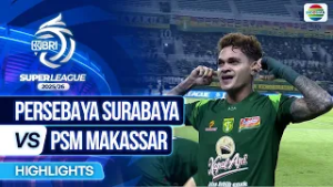 Persebaya Surabaya VS PSM Makassar - Highlights | BRI Super League 2025/26