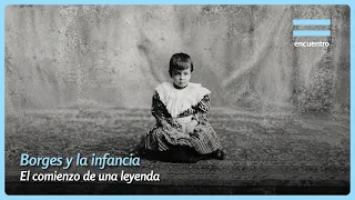 Jorge Luis Borges as a Child: The Mystery of His First Photograph | Encuentro