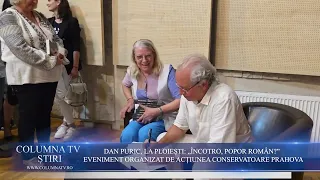 DAN PURIC, LA PLOIEȘTI: „ÎNCOTRO, POPOR ROMÂN?” - LANSARE DE CARTE ȘI CONFERINȚĂ