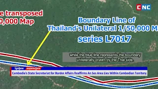 [VIDEO] An Ses Area Lies Within Cambodian Territory Based on Historical Maps and Border Records