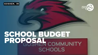 Goshen Community Schools unveil 2027 budget proposal