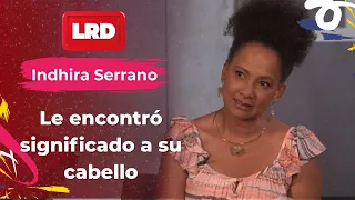 Indhira Serrano, from ‘María La Caprichosa’, went through a journey to accept her hair - La Red |...