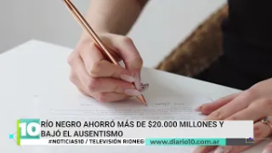 Río Negro ahorró más de $20.000 millones y bajó el ausentismo