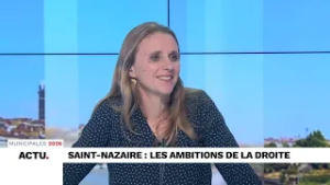 SAINT-NAZAIRE : LES AMBITIONS DE LA DROITE