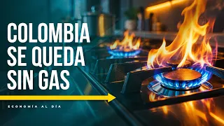 Yina Ramos | Economy Today: Colombia is running out of gas: reserves, oil, and $695 trillion at s...