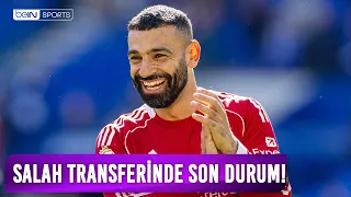 Tayfun Akkaya Reports on the Latest Updates Regarding Mohamed Salah's Transfer to Beşiktaş!