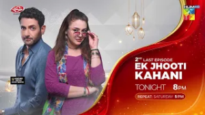 Ek Jhooti Kahani - 2nd Last Ep 27 Promo -  Fri At 08 PM -  HUM TV