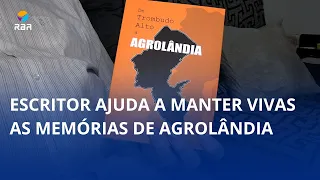 Writer helps keep the memories of Agrolândia alive