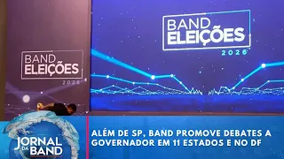 Beyond SP, Band hosts gubernatorial debates in 11 states and the Federal District | Jornal da Band