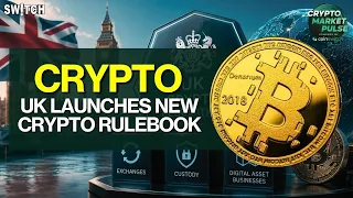 Crypto Market Pulse: UK Launches New Crypto Rulebook । Top News of The Day। Powered by CoinSwitch