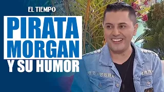 Un invitado de lujo: el ‘Pirata Morgan’ trae su estilo único de comedia | EL TIEMPO