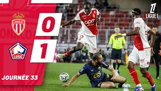 Résumé, AS Monaco 0-1 LOSC (33e journée Ligue 1)