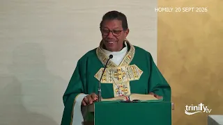 HOMILY - Twenty-fifth Sunday in Ordinary Time-20th Sept 2026