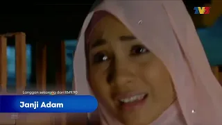 [CLIP] Janji Adam: Ep 17 - Dengan Saya Pun Awak Nak Keras Hati Jugakan? | Tonton