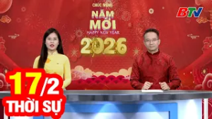 Bản Tin Thời Sự Sáng 17/2 | Cập Nhật Tin Tức Mới Nhất Trong Ngày | BTV