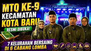 9TH KOTA BARU DISTRICT MTQ OFFICIALLY OPENED, 7 VILLAGES COMPETE IN 6 COMPETITION CATEGORIES