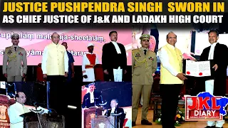 Justice Pushpendra Singh Bhati Sworn In as Chief Justice of J&K and Ladakh High Court