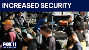 Increased security at LAX amid Middle East violence