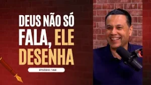 DEUS NÃO SÓ FALA, ELE DESENHA?️?