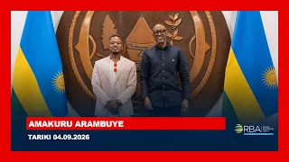 AMAKURU ARAMBUYE || TARIKI 04.09.2026