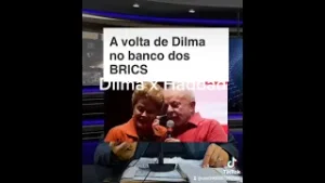 A VOLTA DA DILMA AO BRICS!